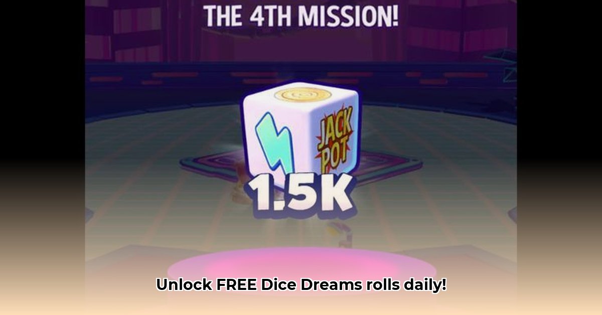 dice-dreams-free-rolls